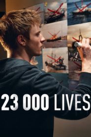 23 000 Lives