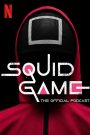 Squid Game: The Official Podcast