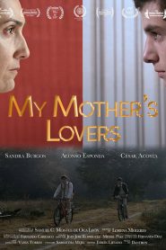 My Mother’s Lovers